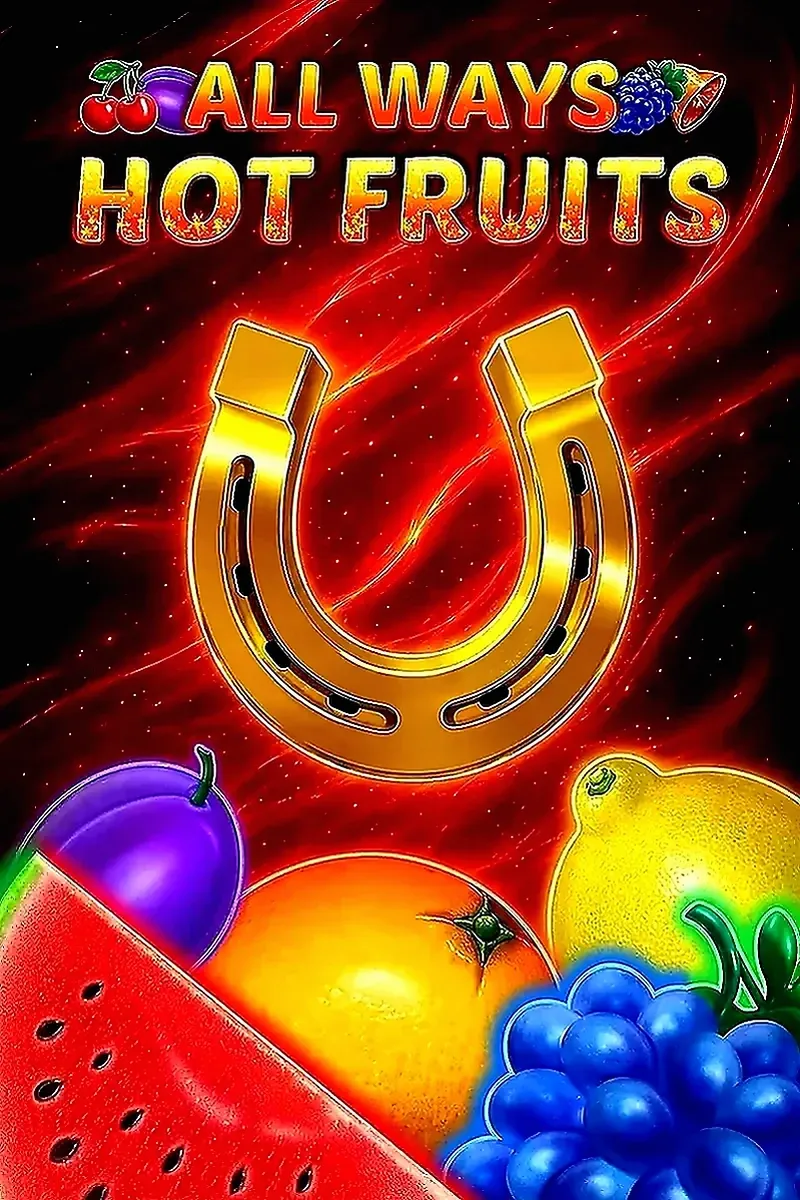 All hot fruits